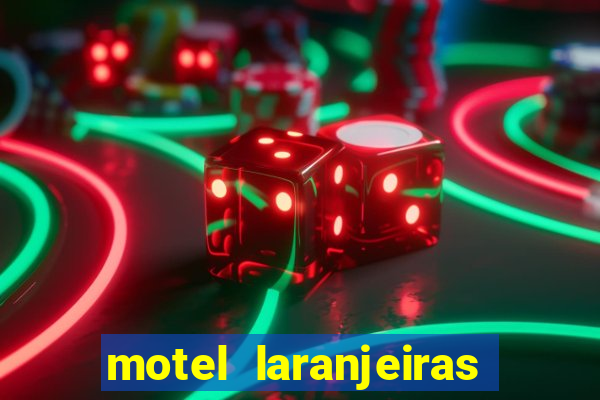 motel laranjeiras serra es